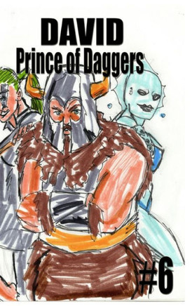 David Prince of Daggers #6