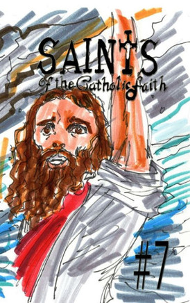 Saints of the Catholic Faith #7