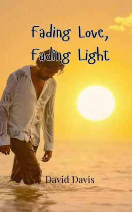 Fading Love, Fading Light