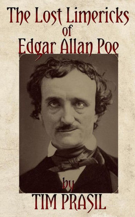 The Lost Limericks Of Edgar Allan Poe