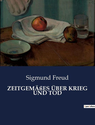 Zeitgem?es ?ber Krieg Und Tod