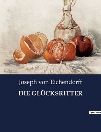 Die Gl·ksritter