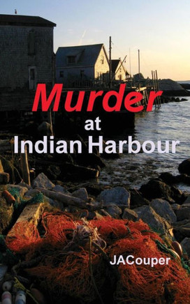 Murder At Indian Harbour