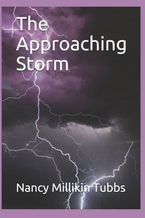 The Approaching Storm