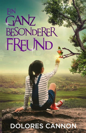 Ein Ganz Besonderer Freund (German Edition)