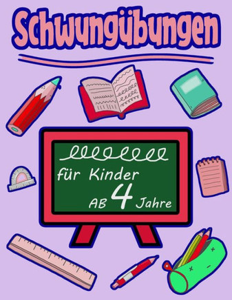 Schwung·ungen F· Kinder Ab 4 Jahre: Schreiben lernen mit Bilder (so macht es ihrem Kind besonders Spa?) Steigert die Konzentration, Lernen der Stift