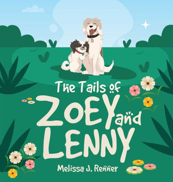 The Tails of Zoey and Lenny