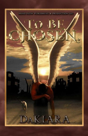 To Be Chosen