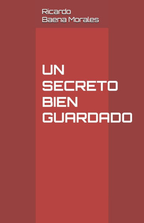 Un Secreto Bien Guardado