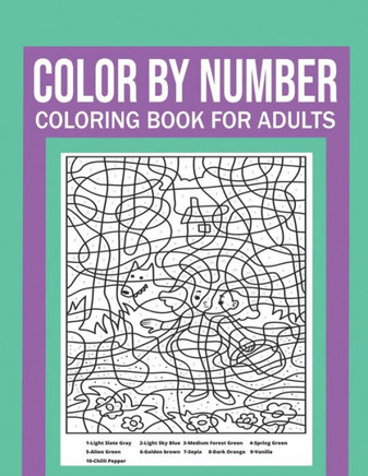 Color By Number Coloring Book For Adults: Stress Relieving And Relaxing Designs!