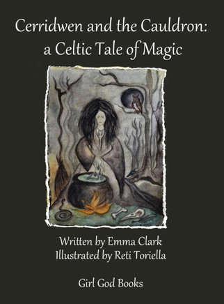Cerridwen and the Cauldron: a Celtic Tale of Magic
