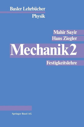 Mechanik 2: Festigkeitslehre