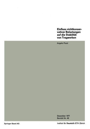 Einfluss Nichtkonservativer Belastungen Auf Die Stabilität Von Tragwerken