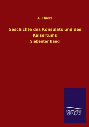 Geschichte des Konsulats und des Kaisertums