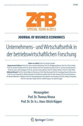 Unternehmens- Und Wirtschaftsethik in Der Betriebswirtschaftlichen Forschung