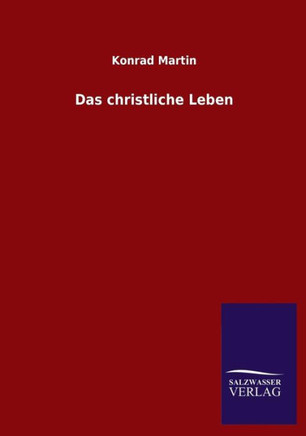 Das Christliche Leben