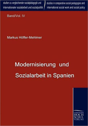 Modernisierung und Sozialarbeit in Spanien