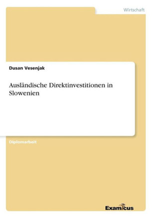 Ausländische Direktinvestitionen in Slowenien