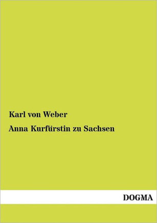 Anna Kurf Rstin Zu Sachsen
