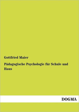P Dagogische Psychologie Fur Schule Und Haus
