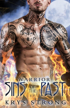 Warrior: Sins Of The Past