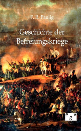 Geschichte der Befreiungskriege