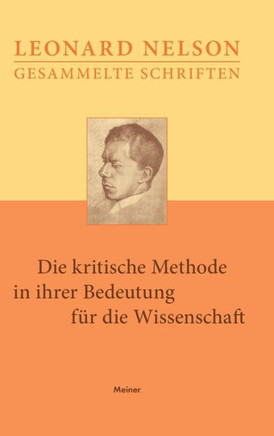 Die kritische Methode in ihrer Bedeutung für die Wissenschaft