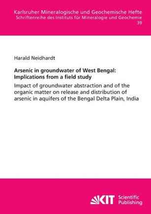 Arsenic in groundwater of West Bengal: Implications from a field study