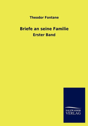 Briefe an seine Familie