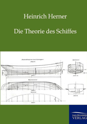 Die Theorie des Schiffes