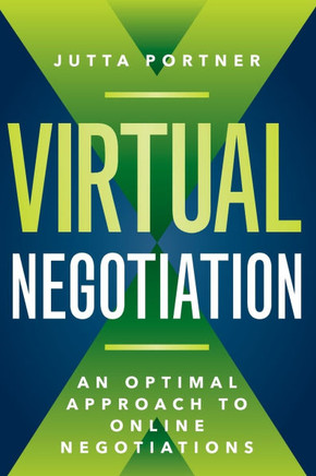 Virtual Negotiation: An Optimal Approach to Online Negotiations