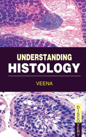 Understanding Histology