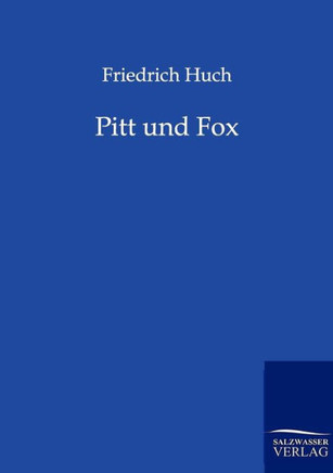 Pitt und Fox