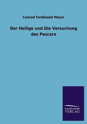 Der Heilige Und Die Versuchung Des Pescara