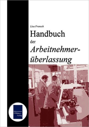 Handbuch der Arbeitnehmerüberlassung