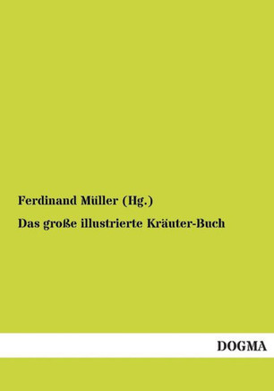 Das große illustrierte Kräuter-Buch