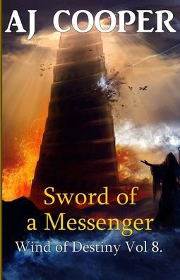 Sword Of A Messenger (Wind Of Destiny)