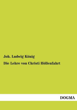 Die Lehre von Christi Höllenfahrt