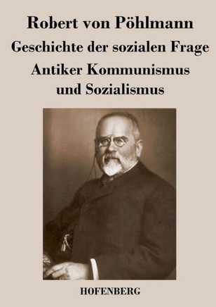Geschichte der sozialen Frage: Antiker Kommunismus und Sozialismus