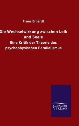 Die Wechselwirkung zwischen Leib und Seele
