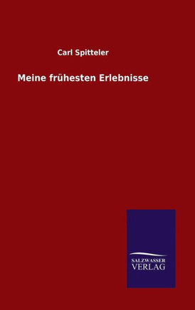Meine frühesten Erlebnisse