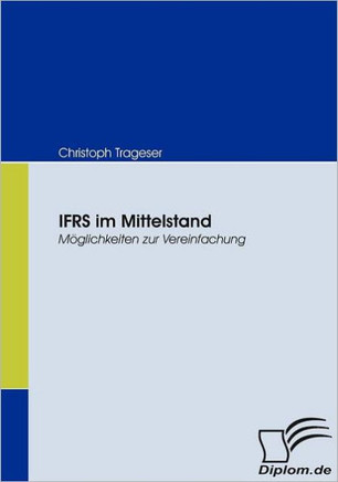 IFRS im Mittelstand: Möglichkeiten zur Vereinfachung