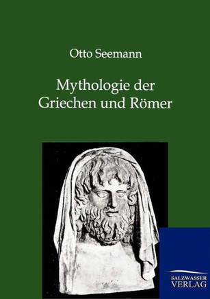 Mythologie der Griechen und Römer