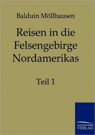 Reisen in die Felsengebirge Nordamerikas