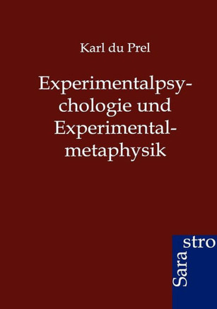Experimentalpsychologie und Experimentalmetaphysik