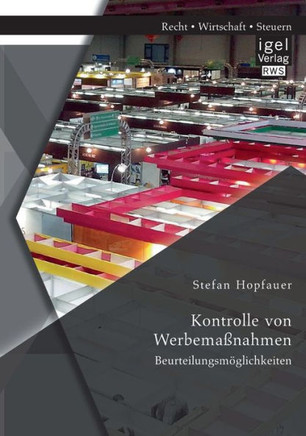 Kontrolle von Werbemaßnahmen: Beurteilungsmöglichkeiten