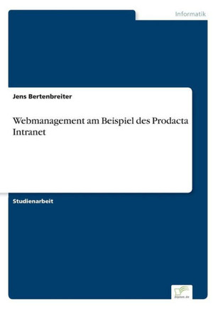 Webmanagement am Beispiel des Prodacta Intranet