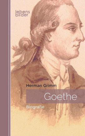 Goethe: Biografie