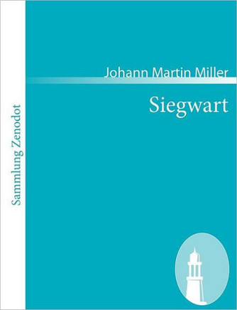Siegwart: Eine Klostergeschichte