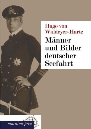 Manner Und Bilder Deutscher Seefahrt